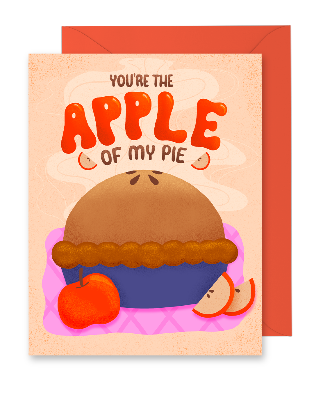 Apple of My Pie Greeting Card
