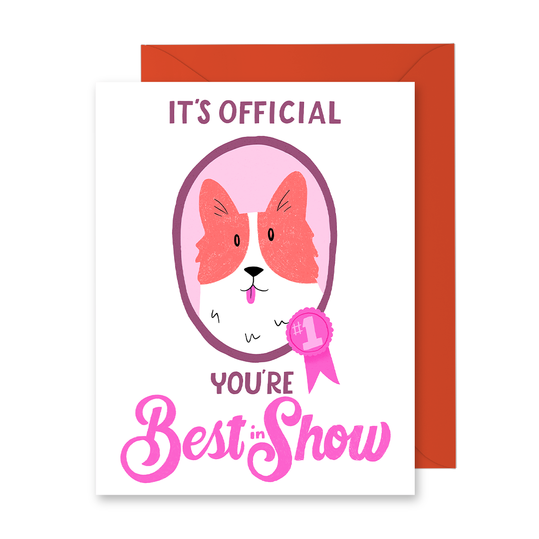 You're Best In Show Greeting Card