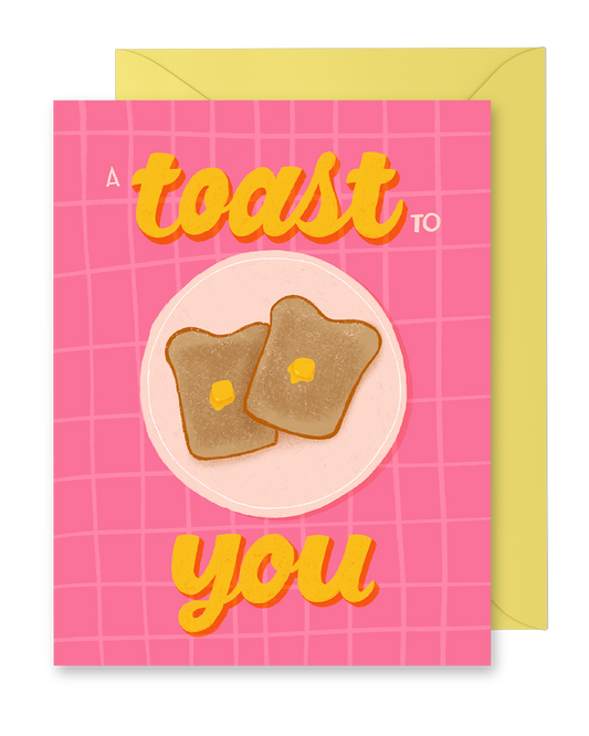 A Toast to You Greeting Card