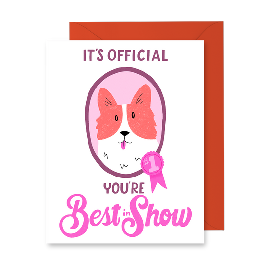 You're Best In Show Greeting Card